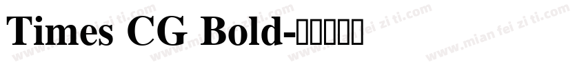Times CG Bold字体转换